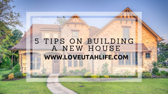 5 tips on building a new house in St. George