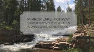 Upper Provo River Falls Mirror Lake Highway