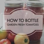 How to bottle Tomatoes