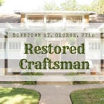 downtown St. George restored craftsman